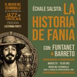 Miércoles 25 de Marzo | Listening Party: La Historia de Fania - Echale Salsita
